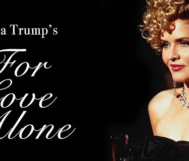 Ivana Trump's For Love Alone (1996)