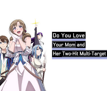 Do You Love Your Mom and Her Two-Hit Multi-Target Attacks?