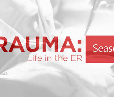 Trauma Life in the ER Season 2