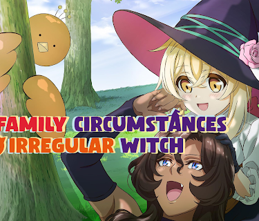 The Family Circumstances of the Irregular Witch (Original Japanese Version)
