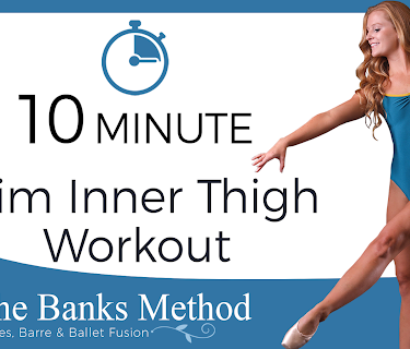 10 Minute Inner Thigh Trimming Workout | The Banks Method: Pilates, Barre, and Ballet Fusion