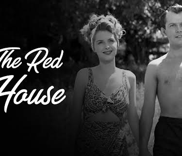 The Red House (1947)