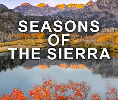 Seasons of the Sierra (2021)