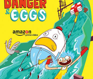 Danger & Eggs