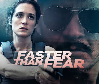 Faster Than Fear (English Subtitles)