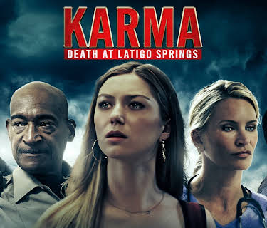 Karma: Death at Latigo Springs (2024)