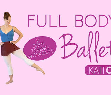 Full Body Ballet - Kait Coats