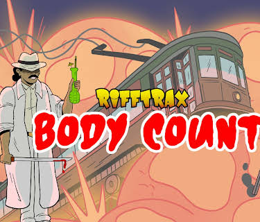 RiffTrax: Body Count (2024)
