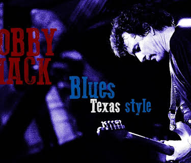 Bobby Mack - Blues Texas Style (2021)