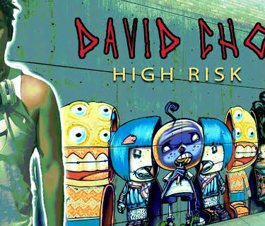 David Choe: High Risk (2015)