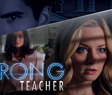 The Wrong Teacher (2018)