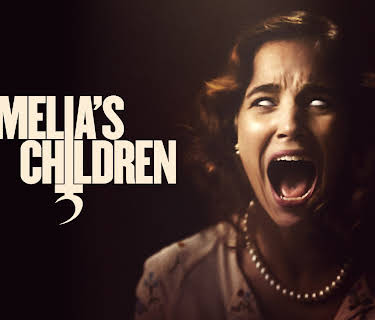 Amelia's Children (2024)