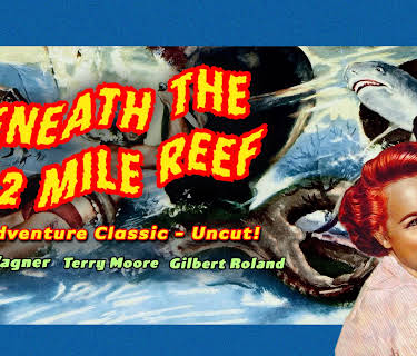 Beneath The 12 Mile Reef - Robert Wagner, Terry Moore, Gilbert Roland, An Adventure Classic, Uncut! (1953)
