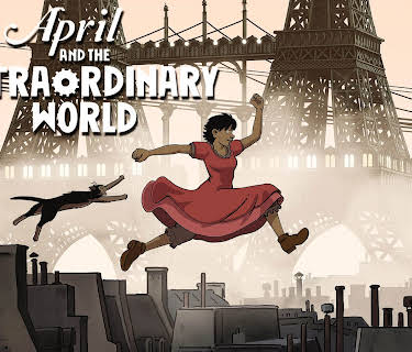 April and the Extraordinary World (2016)