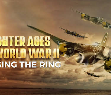 Fighter Aces of World War II: Closing the Ring