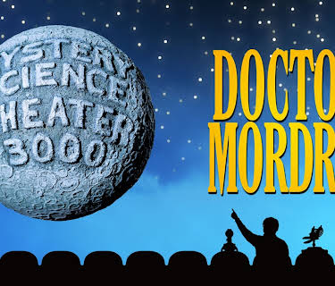 MST3K: Doctor Mordrid (2022)