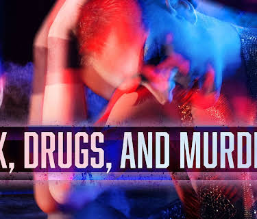 Sex Drugs and Murder (2026)