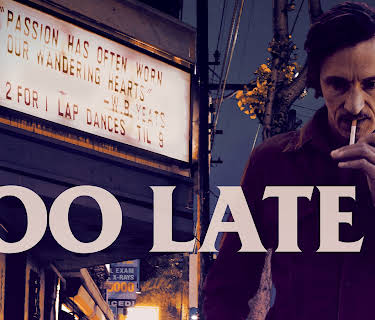 Too Late (2016)