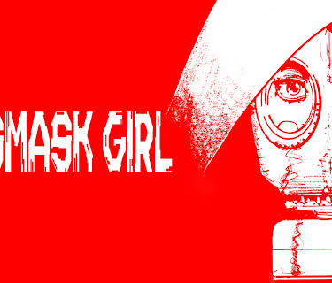 Gasmask Girl (2024)
