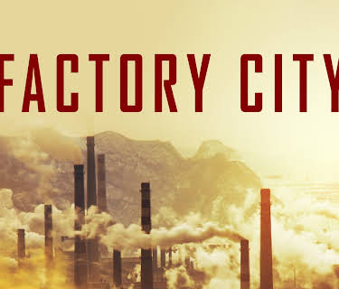 Factory City (2012)