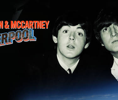 Lennon and MCCartney: Hello From Liverpool (2020)