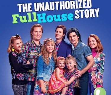 The Unauthorized Full House Story