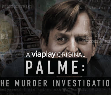 Palme: The Murder Investigation