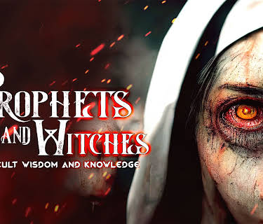 Prophets and Witches: Occult Wisdom and Knowledge