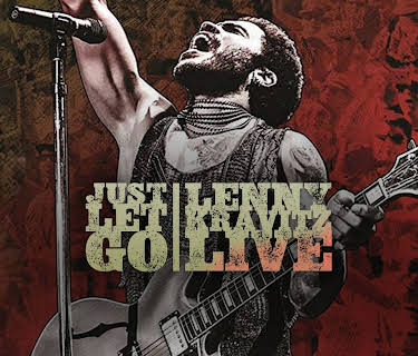Lenny Kravitz - Just Let Go: Live (2015)