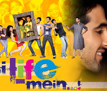 Isi Life Mein (2010)