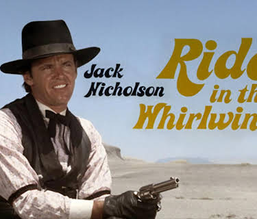 Ride In The Whirlwind - Digitally Restored Masterpiece Edition (1966)