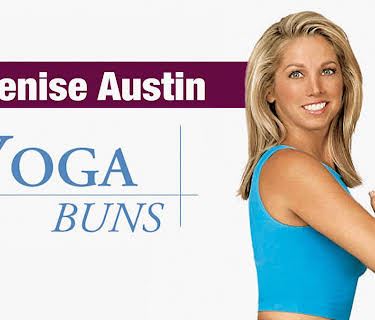 Denise Austin: Yoga Buns (2003)