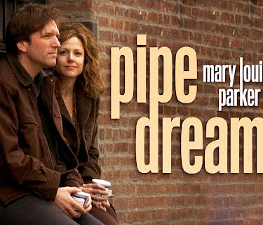 Pipe Dream (2002)