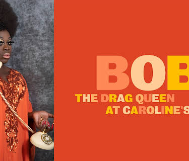 Bob The Drag Queen: Live at Caroline's
