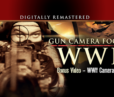 WWII Gun Camera Footage - Digitally Remastered - Bonus Video - WWII Cameras in Action! (2020)