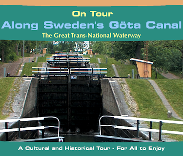 On Tour: Along Sweden's Göta Canal