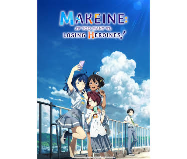Makeine: Too Many Losing Heroines! - S01