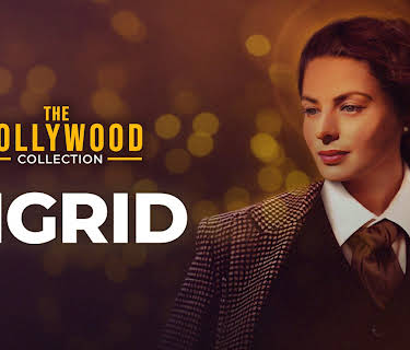 The Hollywood Collection: Ingrid (1984)