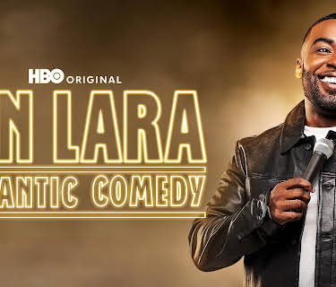 Ian Lara: Romantic Comedy (2022)