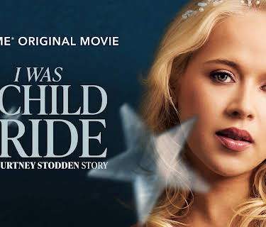 I Was a Child Bride: The Courtney Stodden Story (2025)