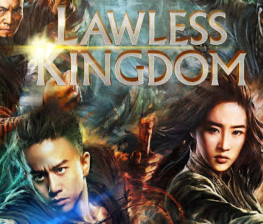 Lawless Kingdom (English Subtitled) (2015)