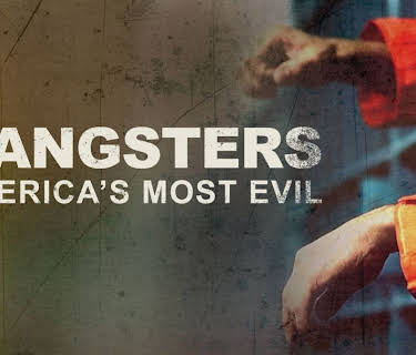 Gangsters: America's Most Evil