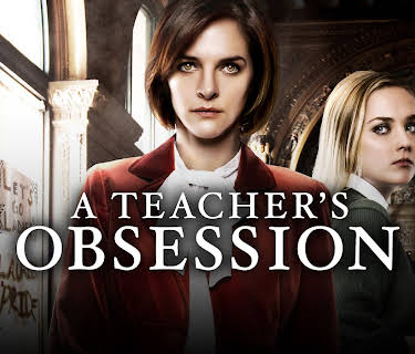 A Teacher's Obsession (2015)