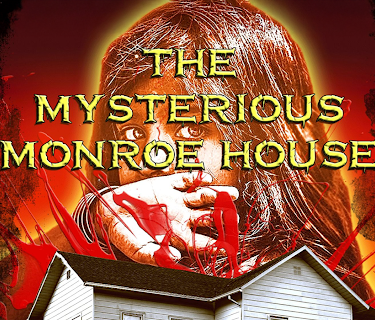 The Mysterious Monroe House (2019)