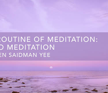 The Routine of Meditation: Audio Meditation (2021)