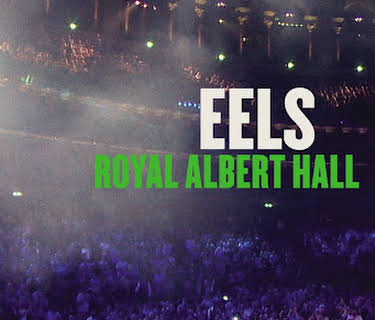 Eels: Royal Albert Hall (2015)