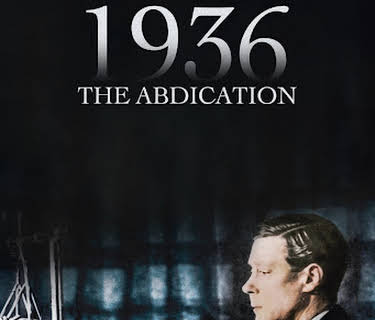 1936: The Abdication (2022)