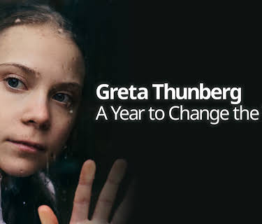 Greta Thunberg: A Year to Change The World