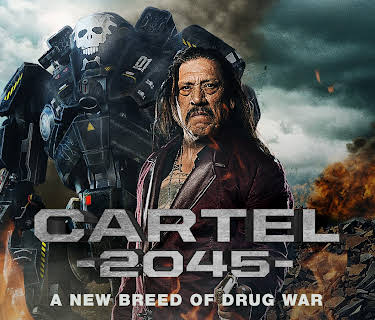 Cartel 2045 (2017)