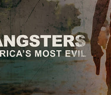 Gangsters: America's Most Evil, Season 1